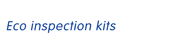 Eco inspection kits