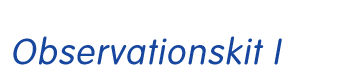 Observationskit I